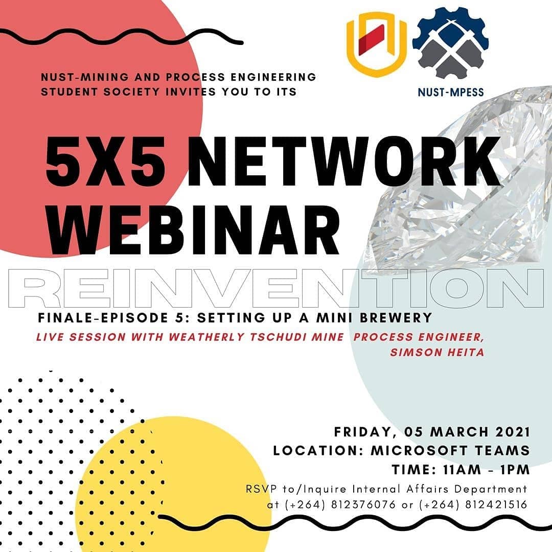 NUST_MPESS's tweet photo. We have reached the *FINAAAAL* Episode of our 5x5 NETWORK WEBINAR ✨💎 REINVENTION!!! Episode 5 — Setting Up A Mini Brewery 🍻is happening this, Friday, 05 March 2021 @ 11:00 - 13:00.

Don’t forget to RSVP with our Internal Affairs Department. https://t.co/jKp0rPmjxI