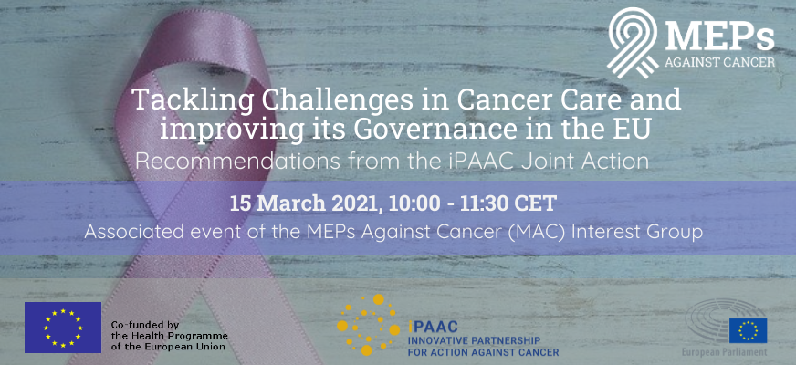 #iPAAC and and the MEPs Against Cancer (MAC) interest group at the European Parliament invite you to attend the online event ‘Tackling Challenges in Cancer care and improving its Governance in the #EU’ on 15 March 2021.
ipaac.eu/news-detail/en…