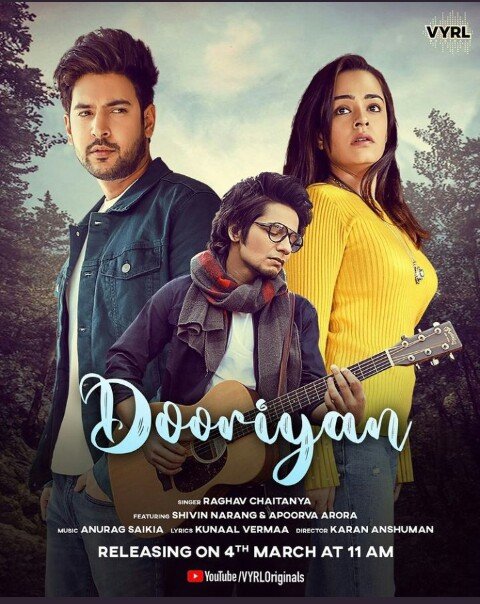 So here is the poster of @shivin7 's new MV 'Dooriyan'. Releasing on 4'th March Sharpe at 11 AM. #Shivinians get ready for new one.
#ShivinNarang
#ApoorvaArora