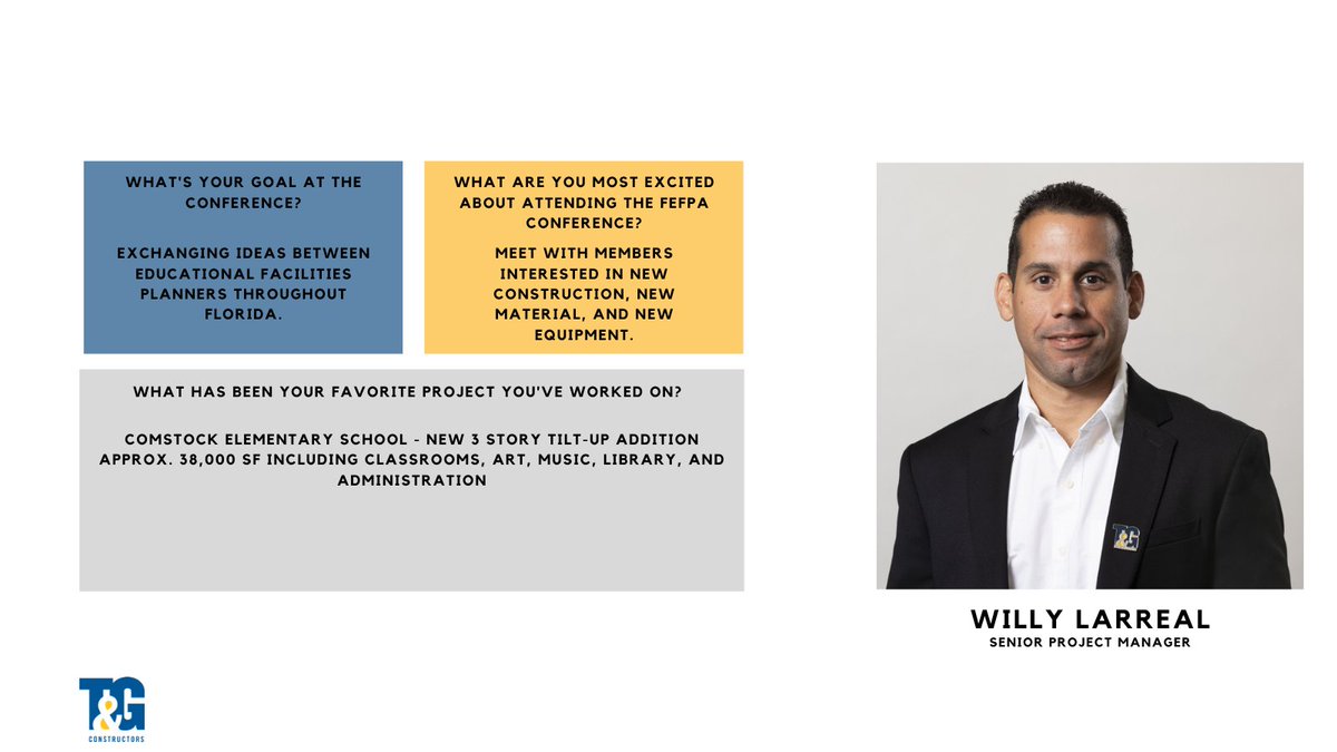 TGConstructors's tweet photo. Willy Larreal is going to be representing T&amp;G Constructors at the FEFPA Conference from March 3rd-5th. He’s our education sector leader and manages our South Florida K-20 projects! 
 #Education #FEFPA #TGConstructors https://t.co/g0Lmh4buiB