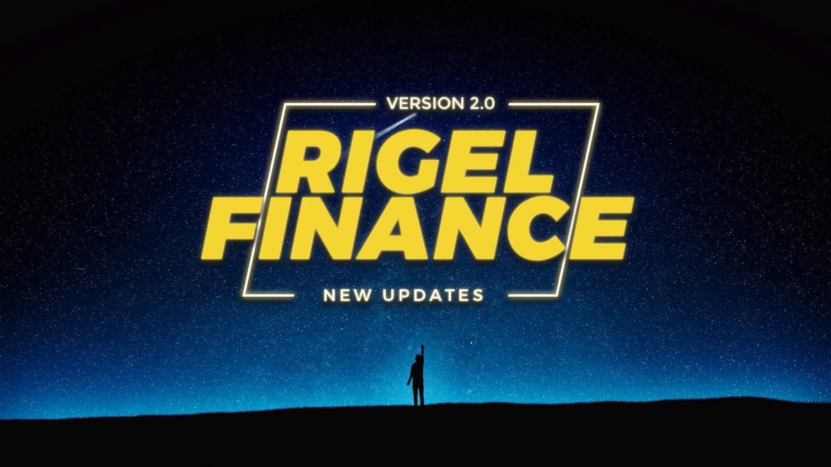 ✅ Starting a #explosive and #massive marketing for Rigel Finance in 1 to 2 days! 🎉🚀

✅ Rigel Finance version 2.0 features to be disclosed this week 🚀

✅ Our CEO has promised a new ATH for $RIGEL! 🎉🪐😍

#NewPartnershipComing
#NewExchangeComing
#RigelFinanceV2