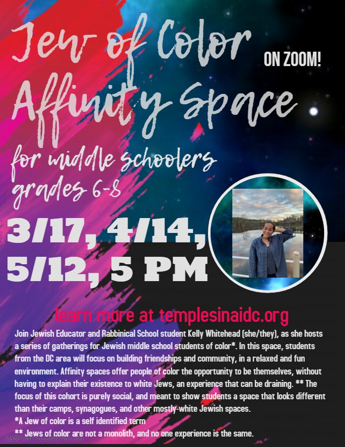 TempleSinaiDC's tweet photo. Calling Jewish middle school students of color! Join Jewish Educator and Rabbinical School student Kelly Whitehead (she/they) for a series of DC area affinity gatherings focused on building friendships and community in a relaxed and fun environment. https://t.co/guI6jxwJWh https://t.co/Y3Ck7rkye2