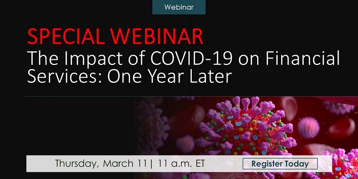As we pass the 1-year mark of the COVID-19 crisis, join <a href="/AiteGroup/">Aite Group (now Aite-Novarica Group)</a> on March 11 for a live #webinar as our panel of 12 analysts discuss the #pandemic's effect across the #financialservices sectors. Register today at bit.ly/3kgxdWT #COVID19 #fintech #financialinstitutions