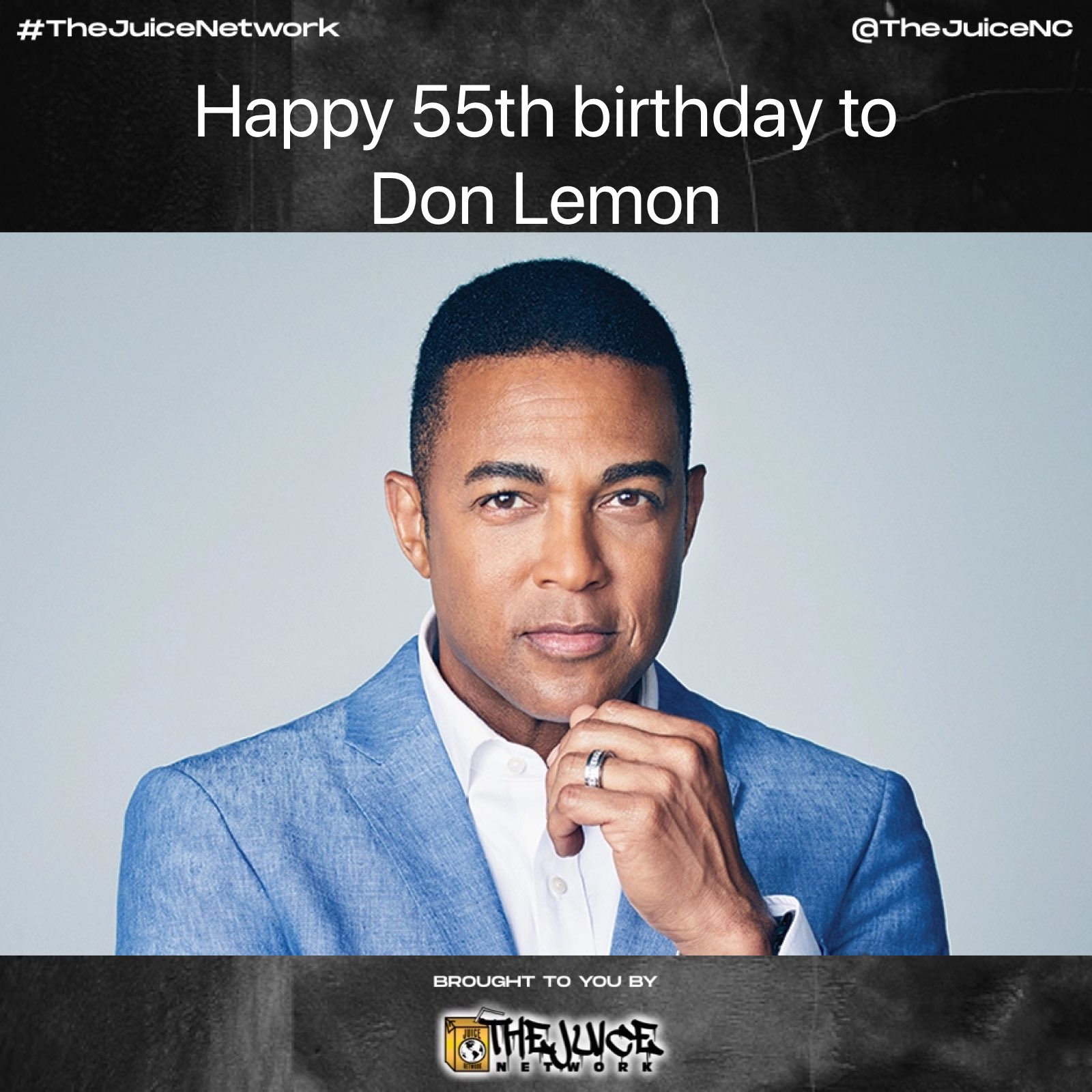 Happy 55th birthday to Don Lemon!    