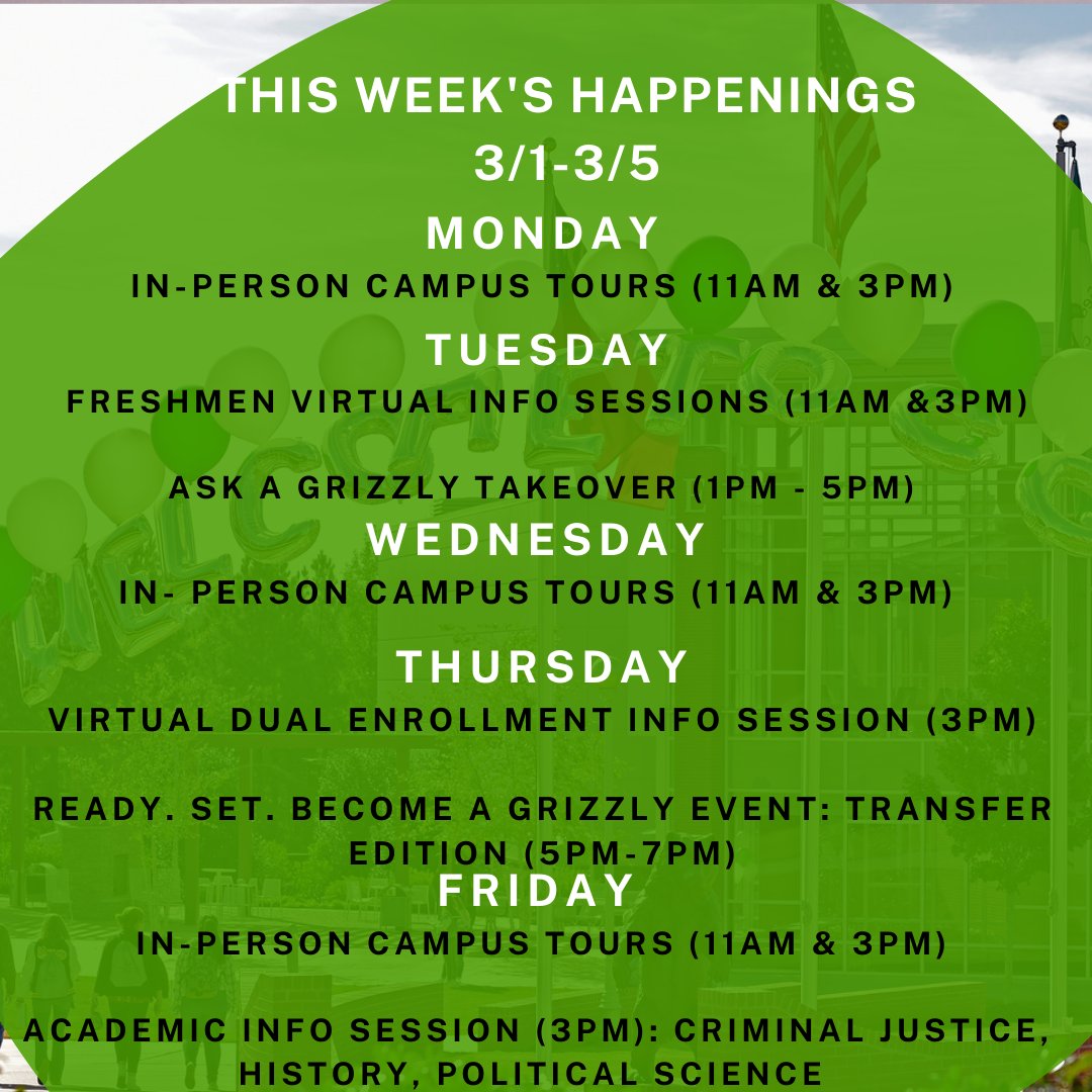 Hey #Grizzlies! It's a brand new week and we can't wait to connect with you! This week is packed with exciting events such as Dual Enrollment and Freshmen sessions, a Transfer event, an Academic Session and In-Person Campus tours! Register at ggc.elluciancrmrecruit.com/Apply/Events