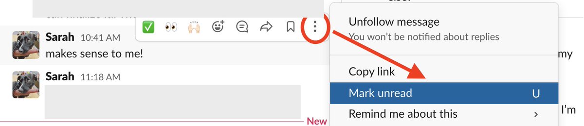 sarah_carusona's tweet image. Favorite #slackhack 👉🏼&quot;Mark Unread&quot;

Use this to scan through messages, identify which ones need attention ASAP and which u can respond to later. By marking those less-urgent messages unread, u ensure that u don&apos;t forget to respond to all those @SlackHQ messages. 😉