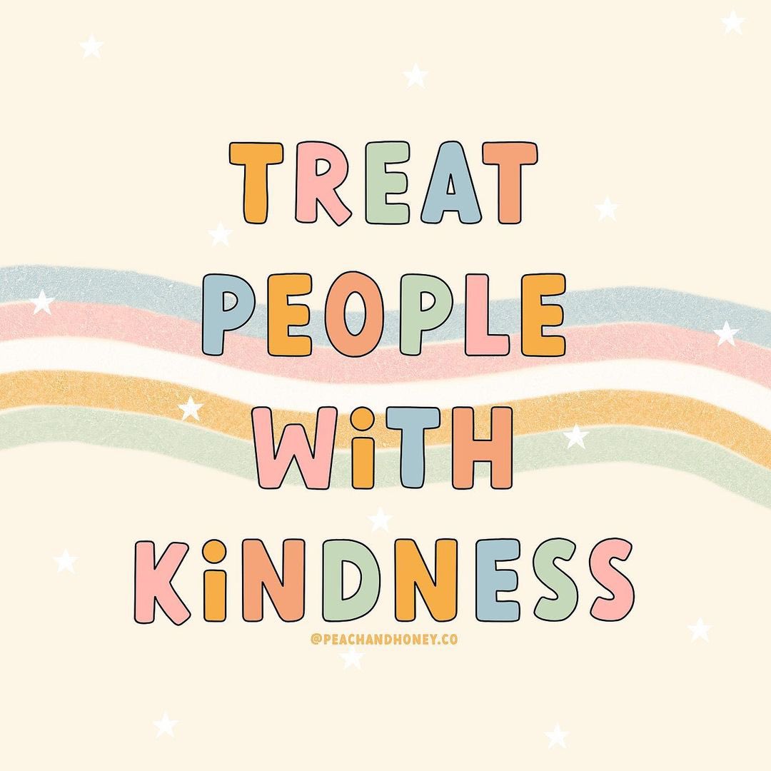 actionhappiness's tweet image. Treat people with kindness. Yourself. Others. Everyone 💕

Image: peachandhoney