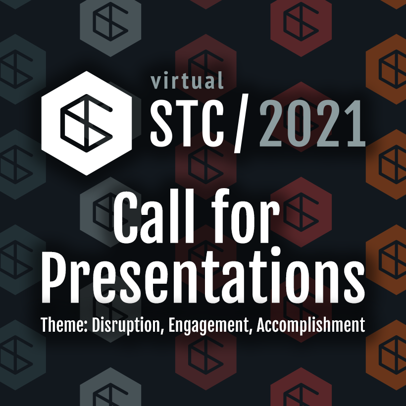 Presentation submission for vSTC 2021 is now open! We have a lot to talk about this year, please consider presenting on your technology triumphs and tribulations. Check the STC website for more details. stc.suny.edu