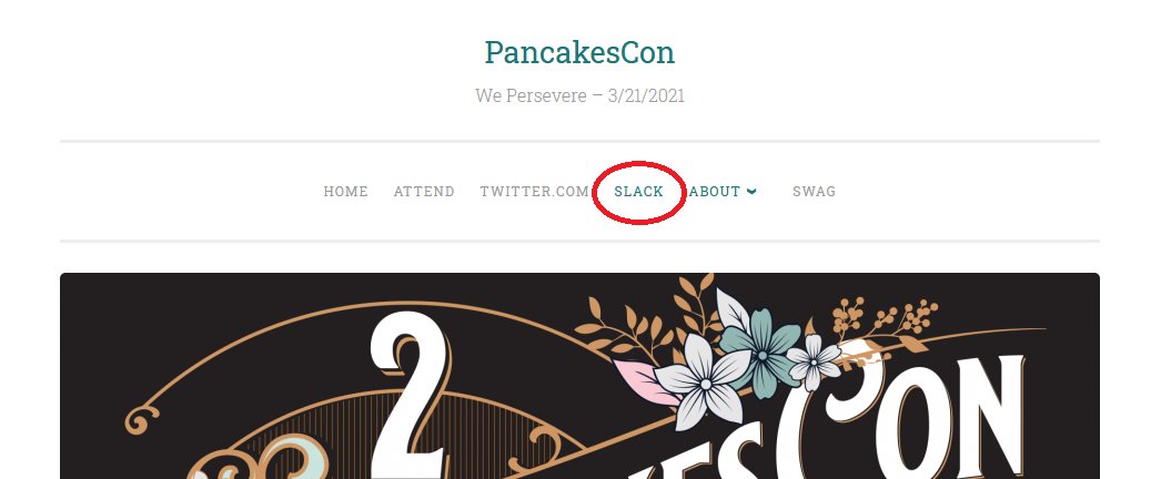 PancakesCon's tweet photo. How to register for our Slack instance (and participate in the conference) https://t.co/40RyWOirvD