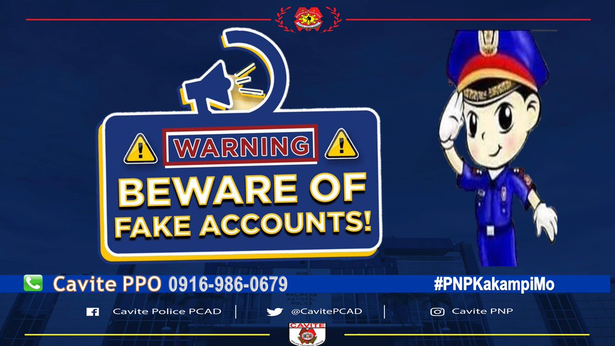 BEWARE OF FAKE ACCOUNTS!
#CrimePreventionTips
#TeamPNP
#WeServeAndProtect
#CPNPDeboldSinas
#LetsVoltinAndFightAsOne
#TeamCALABARZON
#PNP4A
#PNPPATROLPLAN2030
<a href="/Police4a/">Regional Community Affairs & Development Div. 4A</a> <a href="/PNPhotline/">PNP Tweets</a> <a href="/TPUCav/">Cavite TPU</a> <a href="/caviteppo/">Cavite Police Provincial Office- PIO</a> <a href="/pespocavite143/">OPESPOCAVITE</a> <a href="/cavite_pmfc/">Cavite PMFC</a> <a href="/IORC4A/">RPCRD PNP CALABARZON</a>