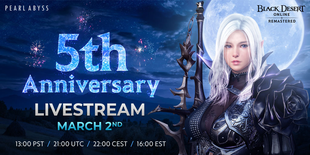 NewsBlackDesert's tweet photo. 🎥 STREAM REMINDER 🎥

BDO's 5th Anniversary is almost here! Join us on our live stream for some in-game fun, a chance at some prizes, and of a few sneak peeks at some upcoming content &amp; events!

❗ LIVE: Tuesday, March 2nd @ 1pm PST / 4pm EST / 9pm UTC / 10pm CET ! https://t.co/o2hfL0ci7c