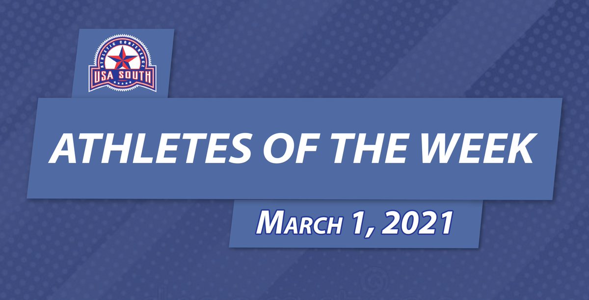#USASouth Athletes of the Week - March 1, 2021: usasouth.net/x/ecnr8 #MadeInTheUSASouth