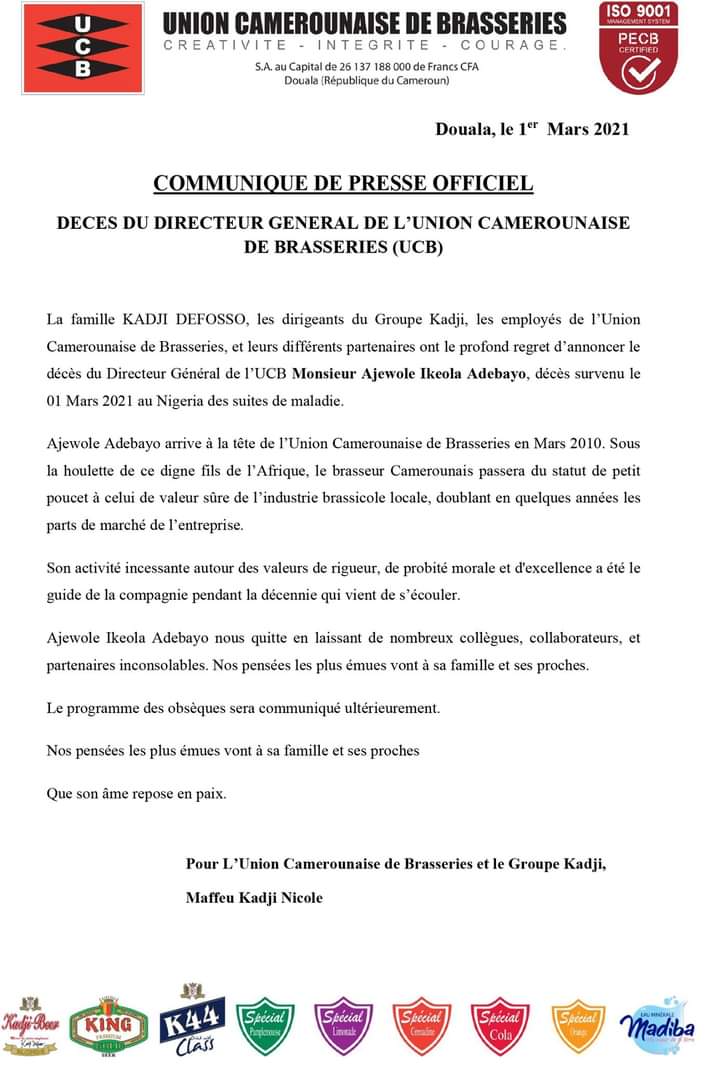 BeerK44's tweet photo. COMMUNIQUE DE PRESSE OFFICIEL
Décès du Directeur Général de l’Union Camerounaise de Brasseries, Monsieur Ajewole Ikeola Adebayo.
Nos pensées les plus émues vont à sa famille et ses proches.
Le programme des obsèques sera communiqué ultérieurement. 
Que son âme repose en paix. https://t.co/nkH5LDzjvQ