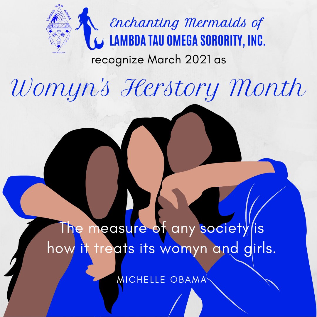 LambdaTauOmega's tweet photo. March is Womyn's Herstory Month! While womyn's empowerment is what our sorority was founded on, we take special care during March to celebrate ALL womyn and their contributions throughout history in making the world a better place. #WomensHistoryMonth #WHM #Womyn #Herstory https://t.co/Pd7aAMNJ9G