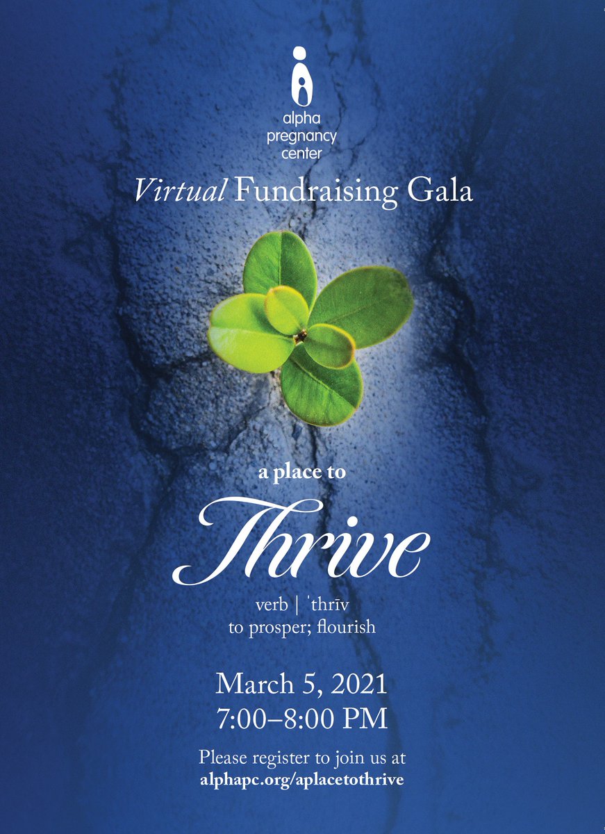 APC_SF's tweet photo. YOU'RE INVITED to Alpha Pregnancy Center's virtual fundraising gala, A PLACE TO THRIVE, on March 5th at 7 PM! To register or learn more, visit https://t.co/RC8yN4V1gv! https://t.co/vekzmTzzmC