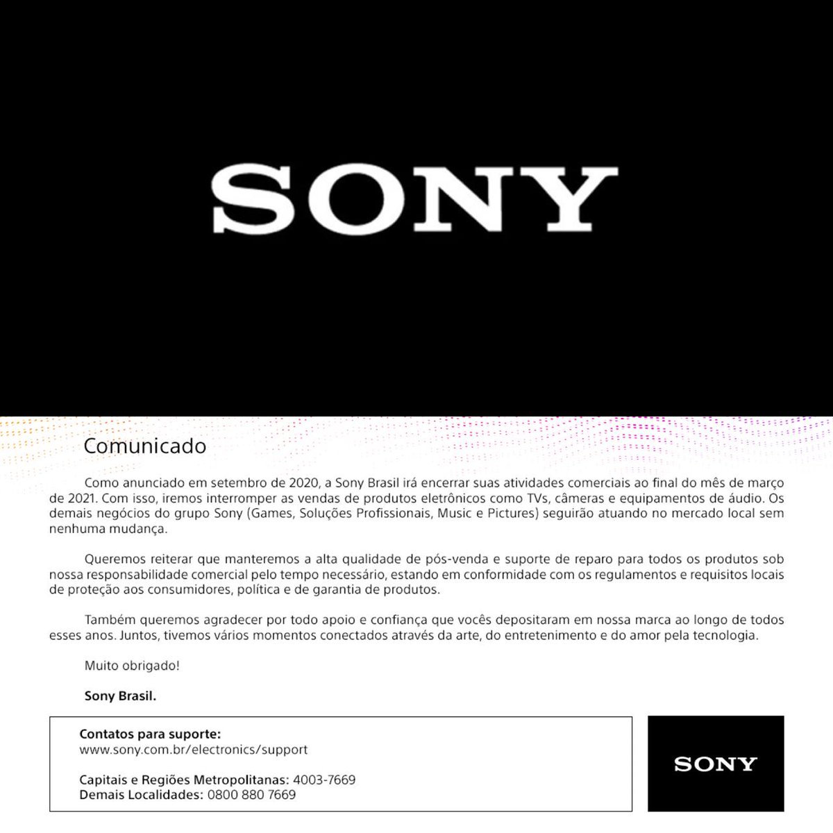 HugoGloss's tweet photo. Nesta segunda-feira (1º), a Sony confirmou que encerrará suas atividades comerciais no Brasil. Segundo a empresa, muitos dos eletrônicos terão suas vendas interrompidas já no final de março. Entretanto, a linha de games não será afetad... https://t.co/8n0Hw29GWL (📸: @sonybrasil) https://t.co/DbyAaEueVN