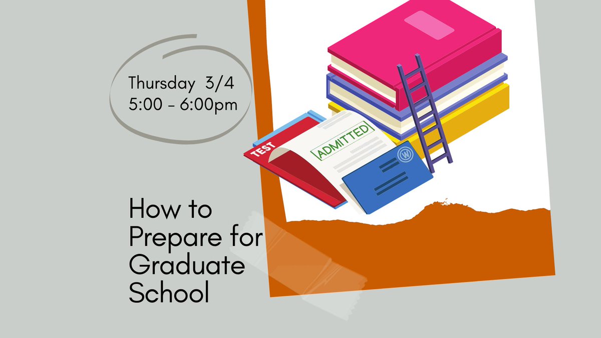 Feeling lost and overwhelmed when it comes to preparing for grad school? We’ve got you covered! Join this workshop on March 4th at 5pm to get the guidance you’ll need to organize and get yourself ready as you make your way through the grad school preparation process.