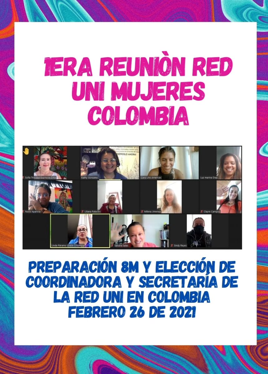 1era Reunión Red UNI Mujeres Colombia. Preparación 8 de marzo y elecciones Coordinadora y Secretaria de la Red UNI Colombia
<a href="/uniamericas/">UNI Américas</a> <a href="/veronicauni/">veronica fm</a> <a href="/kathyg04/">Kathy Gonzalez</a> <a href="/SoyAnebre/">ANEBRE</a> <a href="/Sintrabancol_/">SindicatoBancolombia</a>  <a href="/unebcolombia/">UNEB</a> <a href="/acebnacional/">ACEB</a> <a href="/lindaparamof/">Paramo77</a> <a href="/sophyeo19/">Sofia Espinosa Ortiz</a> <a href="/sintraosi/">sintraosi</a> <a href="/cindyreyes/">Cindy Reyes</a> <a href="/LuzfzambranoS/">Luz Fany Zambrano</a>