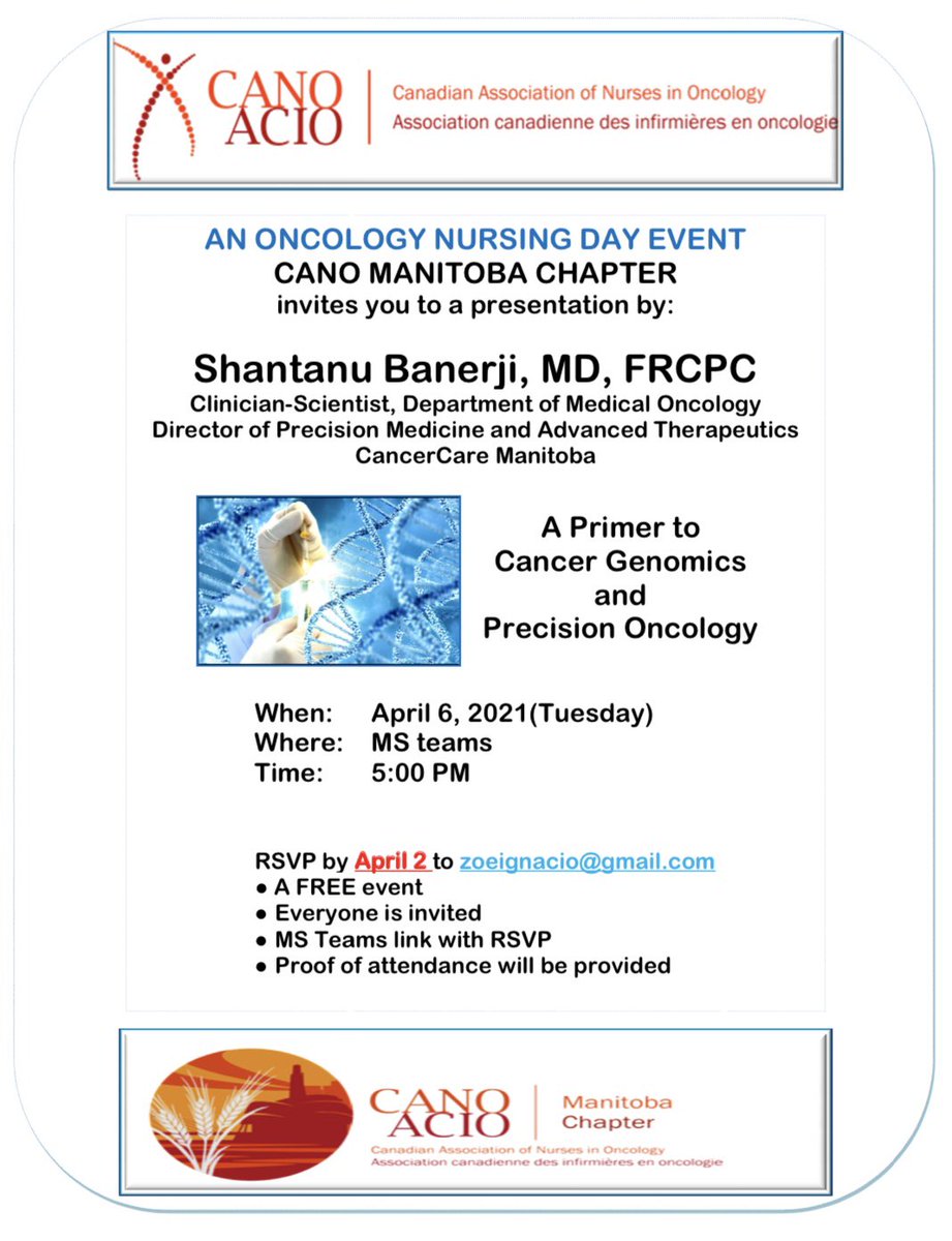 CANO_ACIO_MB's tweet photo. Join us, via Microsoft Teams, on April 6th for a special presentation:

“A Primer to Cancer Genetics &amp; Precision Oncology” by Dr. Shantanu Banerji

#Oncology #OncologyNursing @CANO_ACIO @CancerCareMB @SharedHealthMB https://t.co/nWRQnUcJIb