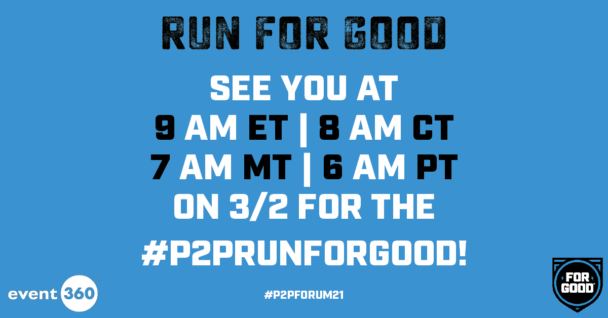 Event360's tweet photo. Thanks for a great first day of #P2PForum21! We'll see you bright and early in the morning for the virtual #P2PRunFORGOOD 5K in the @ChargeRunning app! If you need any help with signing up, let us know at marketing@event360.com. Have a great night, all! @P2PForum https://t.co/g9bsltIkFM