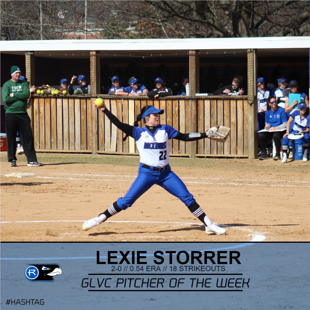 Rockhurst's Lexie Storrer was named the GLVC Softball Pitcher of the Week. She went 2-0 with 13 strikeouts and a 0.54 ERA at the Washburn Invitational last weekend.