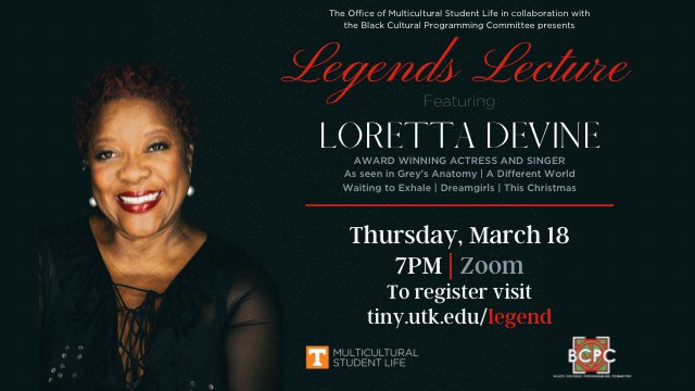 UTBCPC's tweet image. If you haven’t heard by now... THE Loretta Devine will also be joining us for our Annual Legends Lecture! March 18 at 7pm; register now with the link below! 

tiny.utk.edu/legend