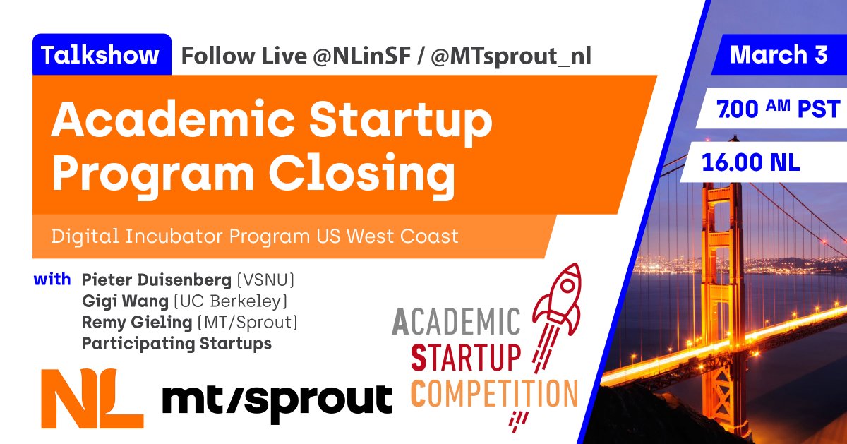 Join us Wednesday for the closing of the 4-week <a href="/StartupAcademic/">Academic Startup Competition</a> Program.

<a href="/RLGieling/">Remy Gieling</a> <a href="/mtsprout_nl/">MT/Sprout</a> discusses the virtual mission with the 10 winners, <a href="/PDuisenberg/">Pieter Duisenberg</a> <a href="/deVSNU/">VSNU (nu Universiteiten van Nederland)</a>, <a href="/gigiwang1019/">gigiwang1019</a> &amp; more!

Livestream at 7.00 AM/16.00 NL here at 
<a href="/NLinSF/">Theo Peters</a>