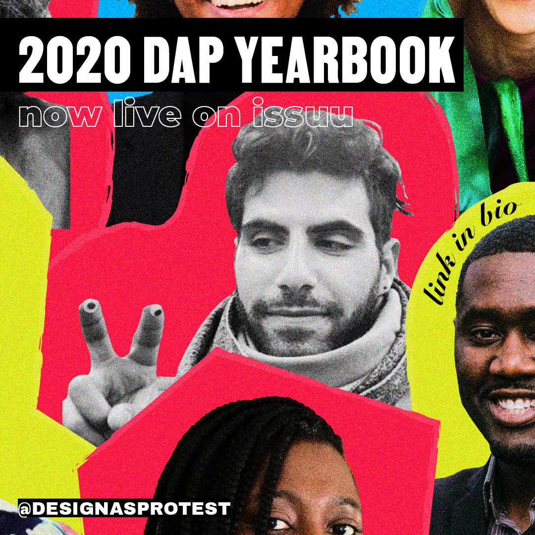 designasprotest's tweet photo. Design As Protest has compiled all of our actions, goals, and best memories of our collective organizing together in 2020! Take a look on Issuu! Link in bio!
#2020dapyearbook #yearbook #reflections #highlights #memories #SagesOfProtest #designasprotest #dapcollective https://t.co/7ZGhm5KmBi