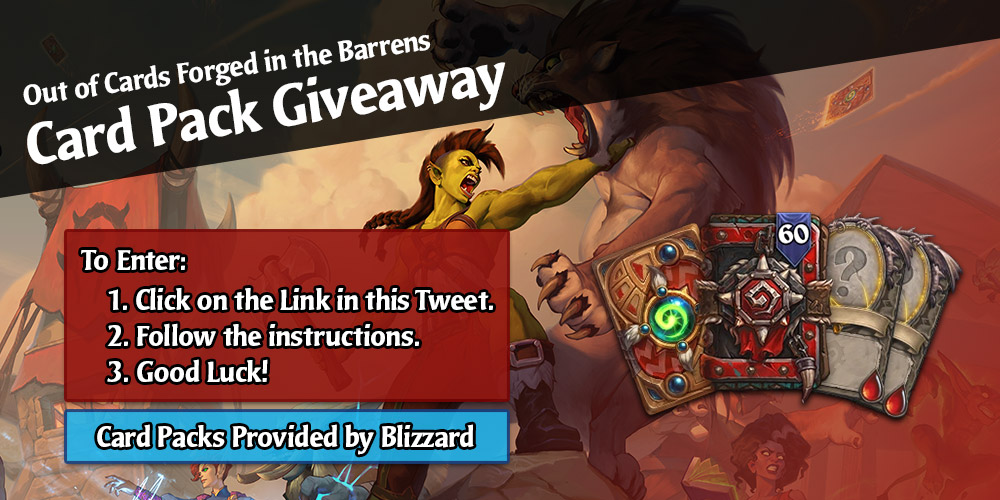 OutOfCardsHS's tweet photo. 🎁#Hearthstone Forged in the Barrens Pack Giveaway - Packs have been provided to us by Blizzard!

There are two separate giveaways. Please read our article for details on how you can enter! #ForgedInTheBarrens #Barrens

Ends March 18. Details in the link!

https://t.co/Zbu39LtV4i https://t.co/yvUD5Hr01g