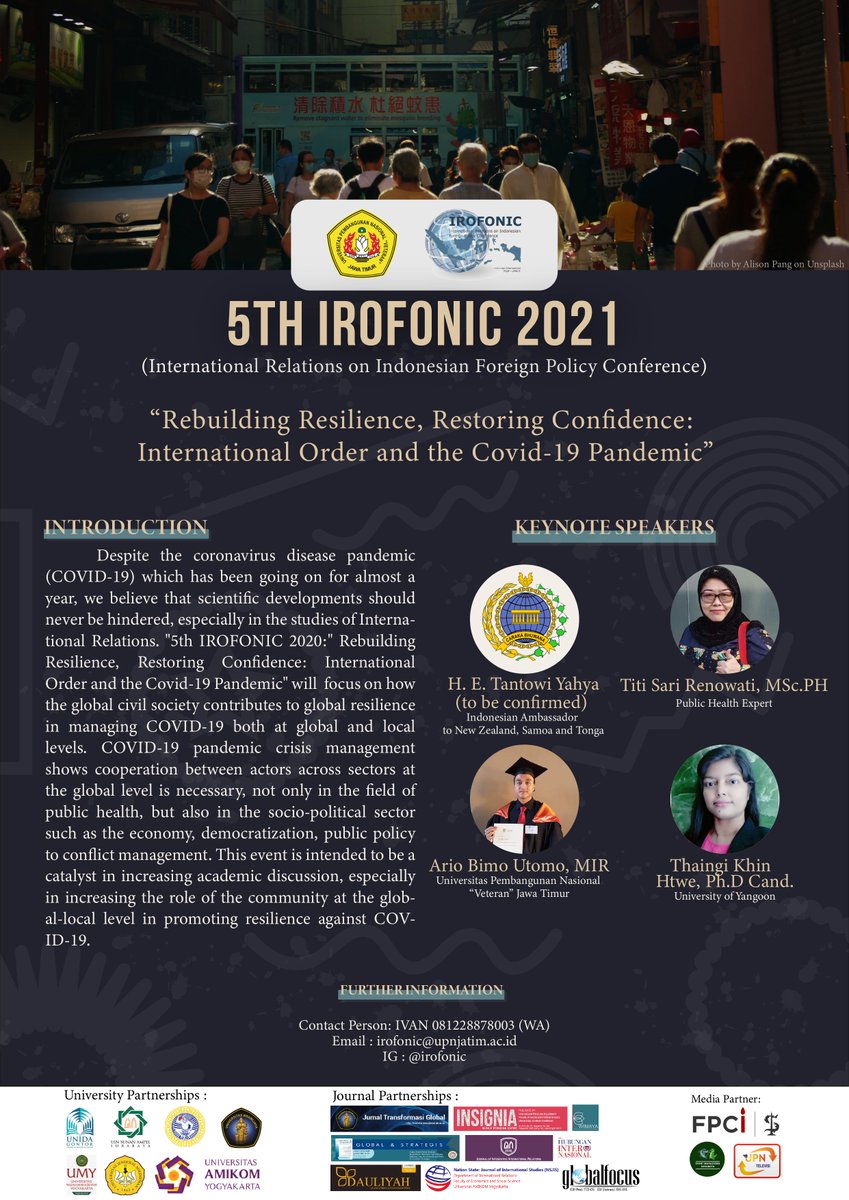 irofonic's tweet photo. Prodi HI UPN "Veteran" Jawa Timur presents 5th IROFONIC (International Relations on Indonesian Foreign Policy Conference) 2021: "Rebuilding Resilience, Restoring Confidence: International Order and the Covid-19 Pandemic". 

Info:
E: irofonic@upnjatim.ac.id

@HIMATERNALUPN https://t.co/IfEaZPPQ1V