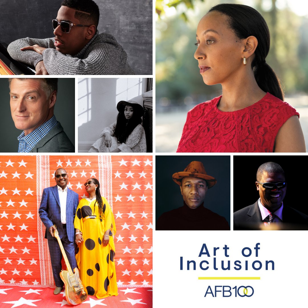 Clockwise from top left: portraits of Matthew Whitaker, Haben Girma, Marcus Roberts, Aloe Blacc, Amadou and Mariam, Sean Allan Krill, Jennah Bell. Text: Art of Inclusion. AFB 100.