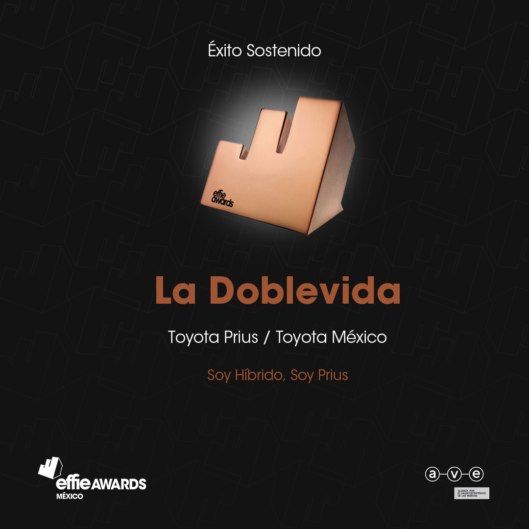 EffieMexico's tweet photo. ¡Felicidades a @toyotaMex con @La_Doblevida por el effie de bronce en #EffieMéxico2020! https://t.co/ht4QdxyX3s