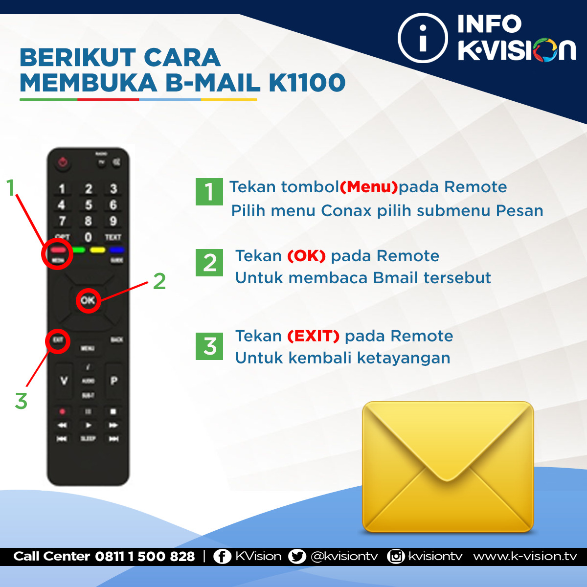 kvisiontv's tweet photo. Cek bmail kamu untuk membaca info-info terbaru dari K-Vision! ✉️ Berikut langkah-langkahnya!

K-Vision On Terus!

#KVision #KVisionOnTerus #AntenaTVZamanNow #TVBerbayar #TVSatelit #InfoKVision #TipsKVision #juaranyaparabola https://t.co/CVZLa3lVtM