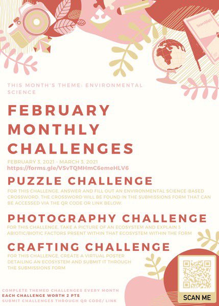 Hey ScNHS Tigers! 
Reminder: Monthly Challenges for February are due Wednesday, March 3rd. Each challenge is worth 2 points. Submit them to the QR code when you are done!