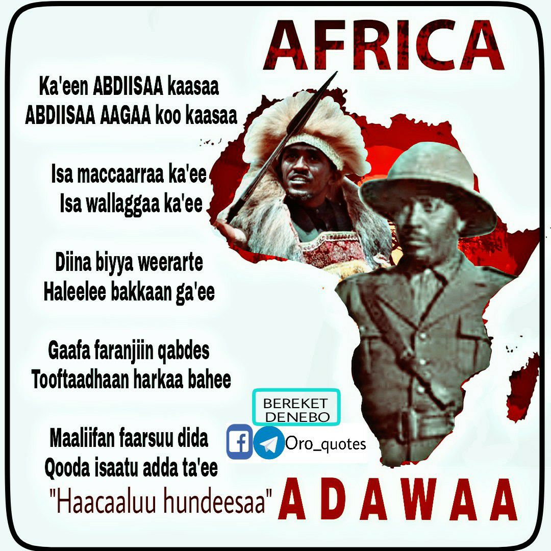 HuzeeyfaaM's tweet photo. Ka'een ABDIISAA kaasaa 
ABDIISAA AAGAA koo kaasaa 

Isa maccaarraa ka'ee 
Isa wallaggaa ka'ee 
Diina biyya weerarte 
Haleelee bakkaan ga'ee
Gaafa faranjiin qabdes 
Tooftaadhaan harkaa bahee
Maaliifan faarsuu dida
Qooda isaatu adda ta'e

*Haacaaluu hundeessaa *

A D A W A https://t.co/MkRN5eauEG