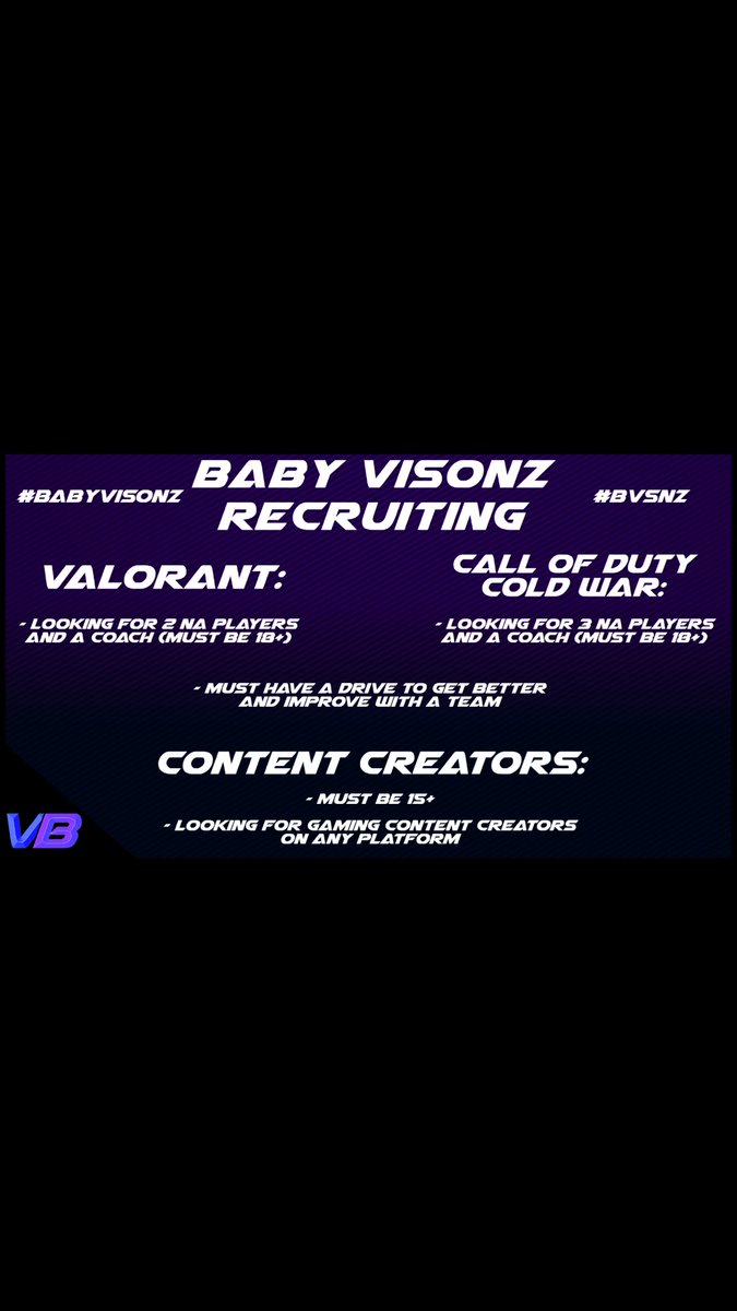 BabyVisionZ's tweet photo. Looking for experienced players and coaches! #BabyVisionZ #BVsnZ #BV #VALORANT #ColdWar #ApexLegends #Gaming #organization #razer #followus #follow #cod #pc #Newstart #growing #community #Discord #tiktok #instagram #gamer #SmallStreamersConnect #SmallStreamerCommunity https://t.co/s432mLhtlK