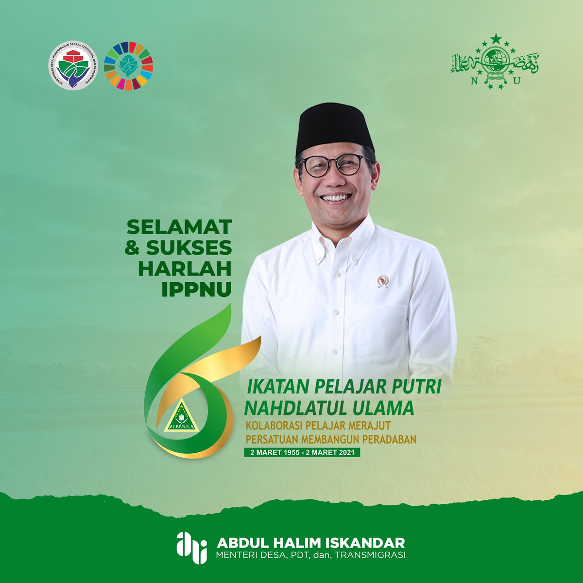 Selamat Hari Lahir IPPNU ke 66
Semoga senantiasa istiqomah berjuang atas nama islam ahlussunnah wal jama’ah annahdliyah. Jayalah Pelajar Putri Nahdlatul Ulama’

<a href="/ppippnu/">Pimpinan Pusat IPPNU</a>