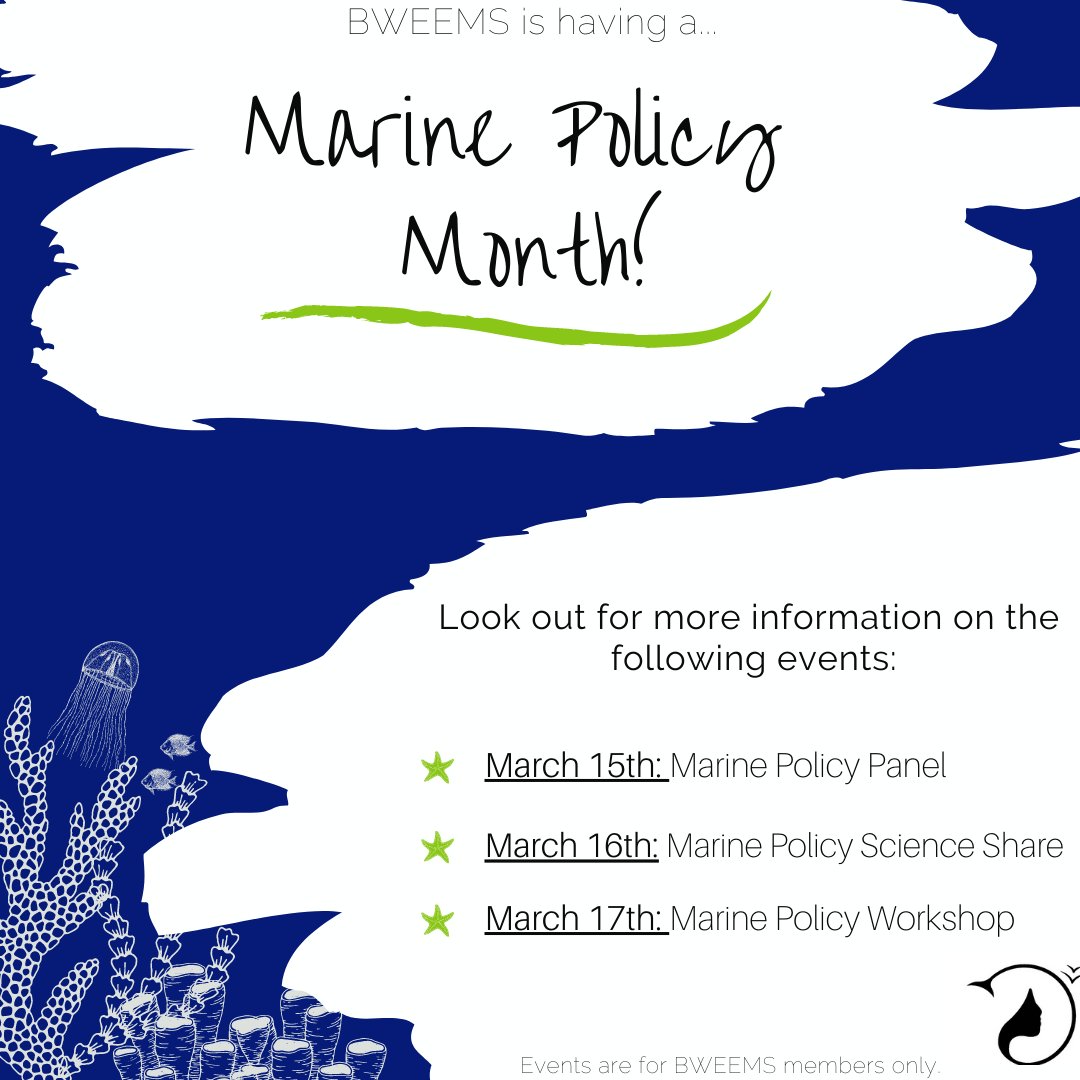 Hi all, we're excited to announce #BWEEMS first major series of events coming up ...we will be discussing all things related to Marine Policy holding a Panel, Science Share &amp; Workshop! Save the dates March 15-17th ...stay tuned for more info coming soon