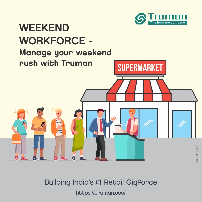 truman_ooo's tweet photo. Worried about how to manage the weekend or holiday rush?Join hands with Truman and deploy just in time taskforce. Truman (The Humane Company) - Building India's #1 Retail Gigforce. Contact Us for more details - https://t.co/qGaCOaKjns
#futureofwork
#payonsuccess
#gigforce
#retail https://t.co/EpGq6x4ON5