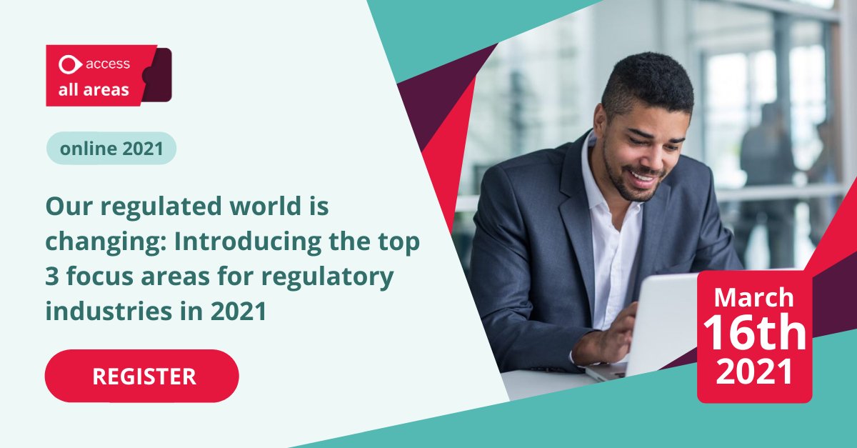 Introducing the top 3 focus areas for regulatory industries in 2021. Join Richard Whittington at #AccessAllAreas2021 where he talks about the unique challenges that both Covid and Brexit present for #RegulatedBusinesses and how Access can help! Register: https://t.co/MAOFOMp14k https://t.co/XueKLiWh0U