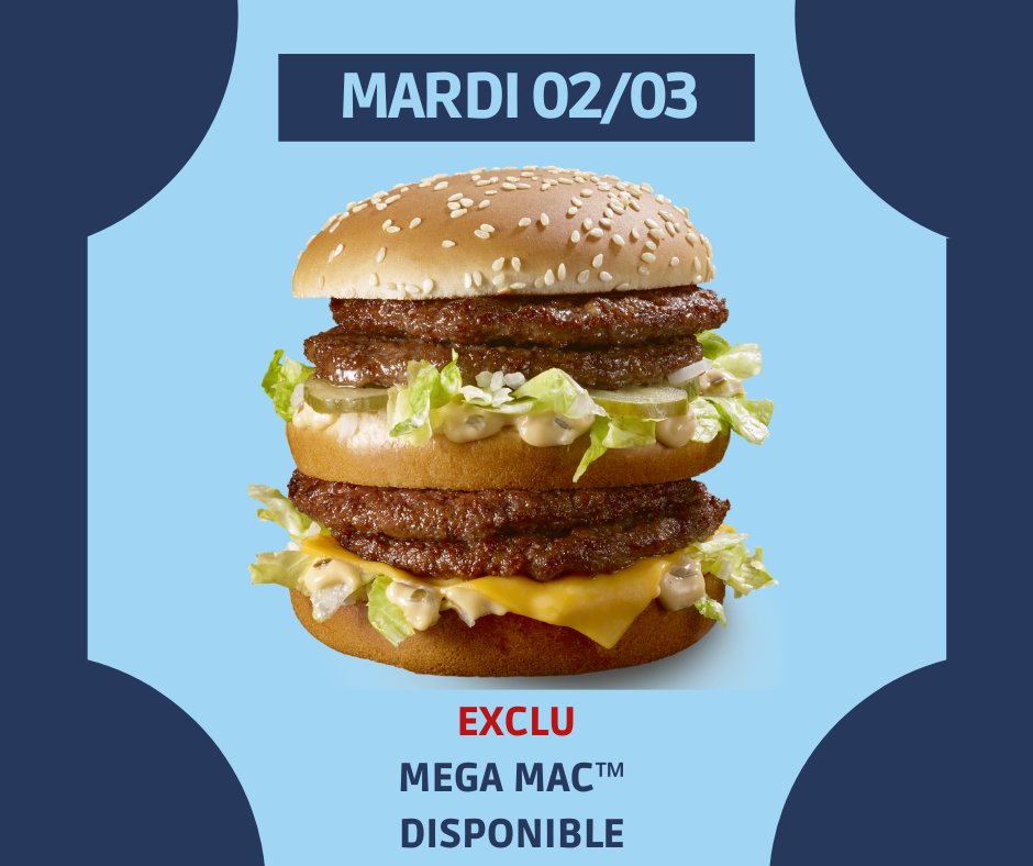 mcdonalds_paris's tweet photo. DerniÃĻre chance pour profiter du #MegaMac ð
Rendez-vous dans l'un de nos restaurants #McDonalds pour profiter de cette #offre, disponible uniquement aujourd'hui dans la limite des stocks disponibles ðð
#1jour1bonplan https://t.co/xpcGr6iOXi
