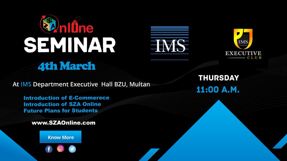 ClubIms's tweet photo. Hey everyone. 
Hope everyone is doing great. 

Executive club is super delighted to arrange a seminar that is going to be helpful for the students as it's all about E Commerce and how you can start earning through e-commerce with zero investment. https://t.co/Cbtn3gZa4A