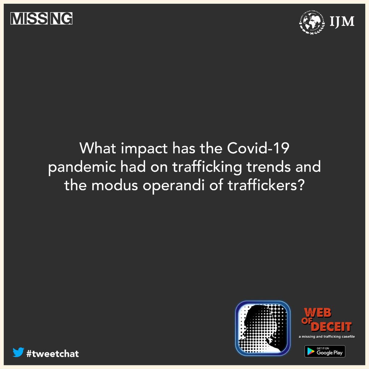 We present our first question, "What impact has the Covid-19 pandemic had on trafficking trends and the modus operandi of traffickers?"