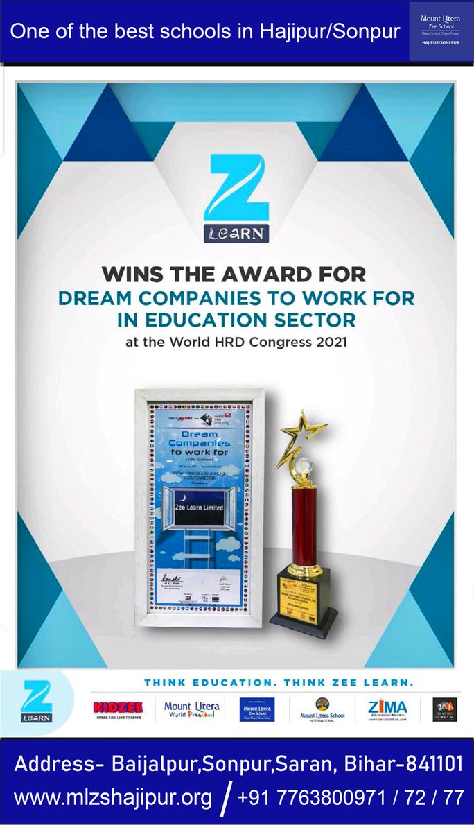 mlzs_hajipur's tweet photo. At the #World_HRD_Congress_2021 #ZEE_LEARN wins the award for dream companies to work for in Education sector.
Proud moment for #Zee_Learn_Network
India's largest school chain network.
#mlzshajipur #mlzssonpur #mountliterazeeschool #cbseschoolinhajipur #MountLiteraZeeSchool https://t.co/EFj4uBaUTl