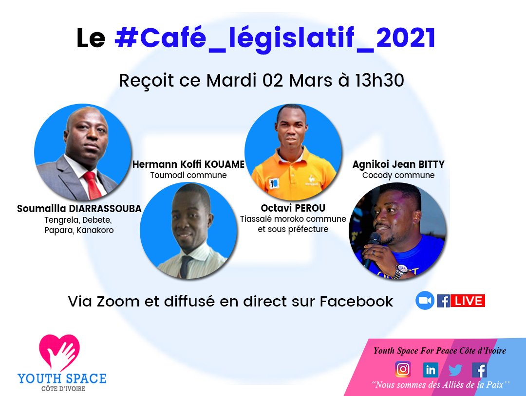 YSFP_CI's tweet photo. Nous donnons la parole aux candidats à partir de 13h30 ce jour dans le #Cafe_Legislatif_2021
#youthspaceforpeaceci https://t.co/6tJCh1u1VO