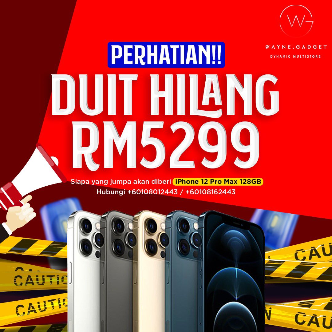 waynegadgett's tweet photo. Siapa jumpa dan pulangkan semula, kita bagi iPhone 12 Pro Max 128GB sebagai hadiah. https://t.co/dG6yzfJnYX