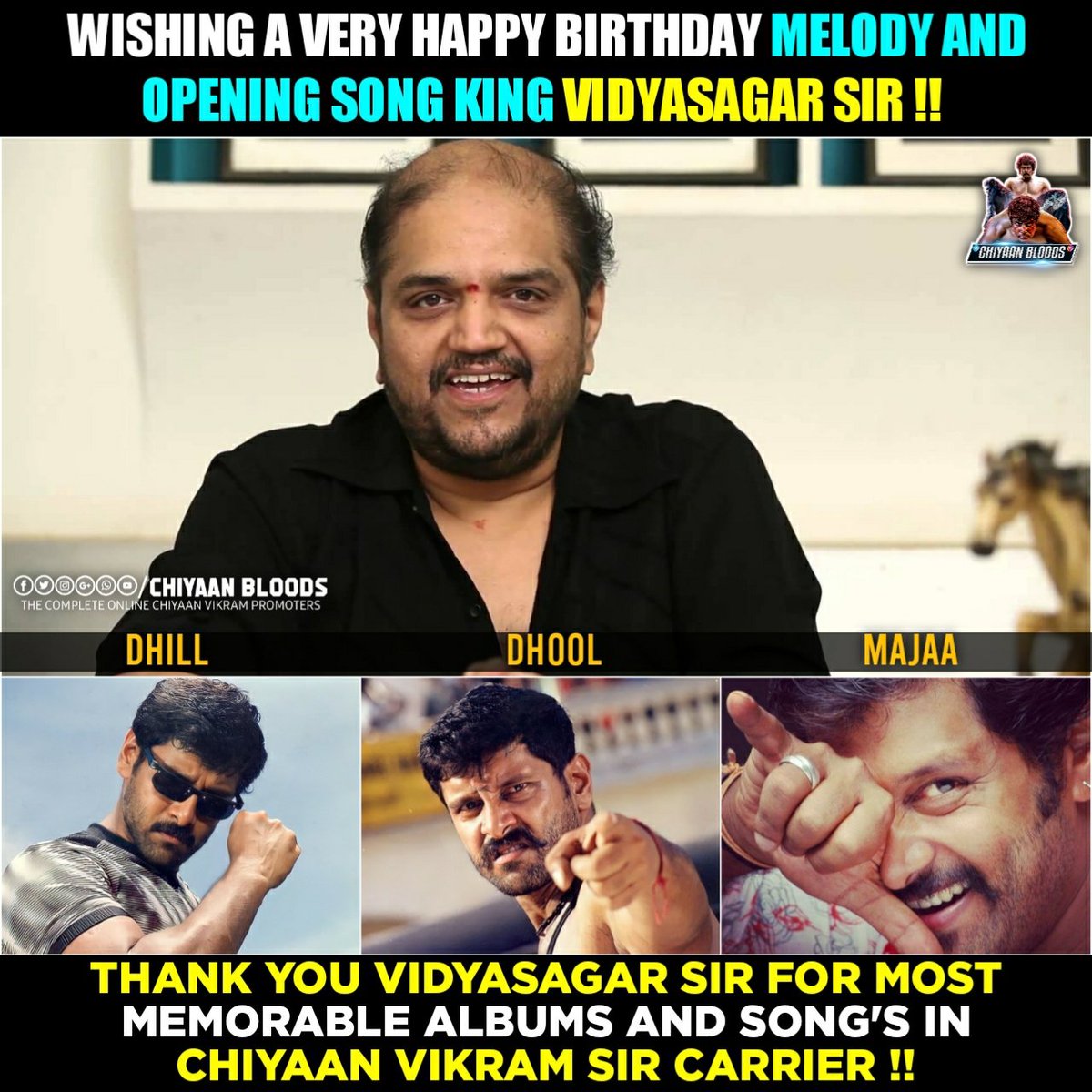 Wishing a very happy birthday melody, BGM, Intro song king #Vidyasagar Sir.!🎧 💥

Thank you for most memorable albums &
Song's in #VijayVikram Carrier.!! ♥️

#HBDVidyasagar / #Master / #Cobra
#ChiyaanVikram #ThalapathyVijay
#HappyBirthdayvidyasagar @actorvijay