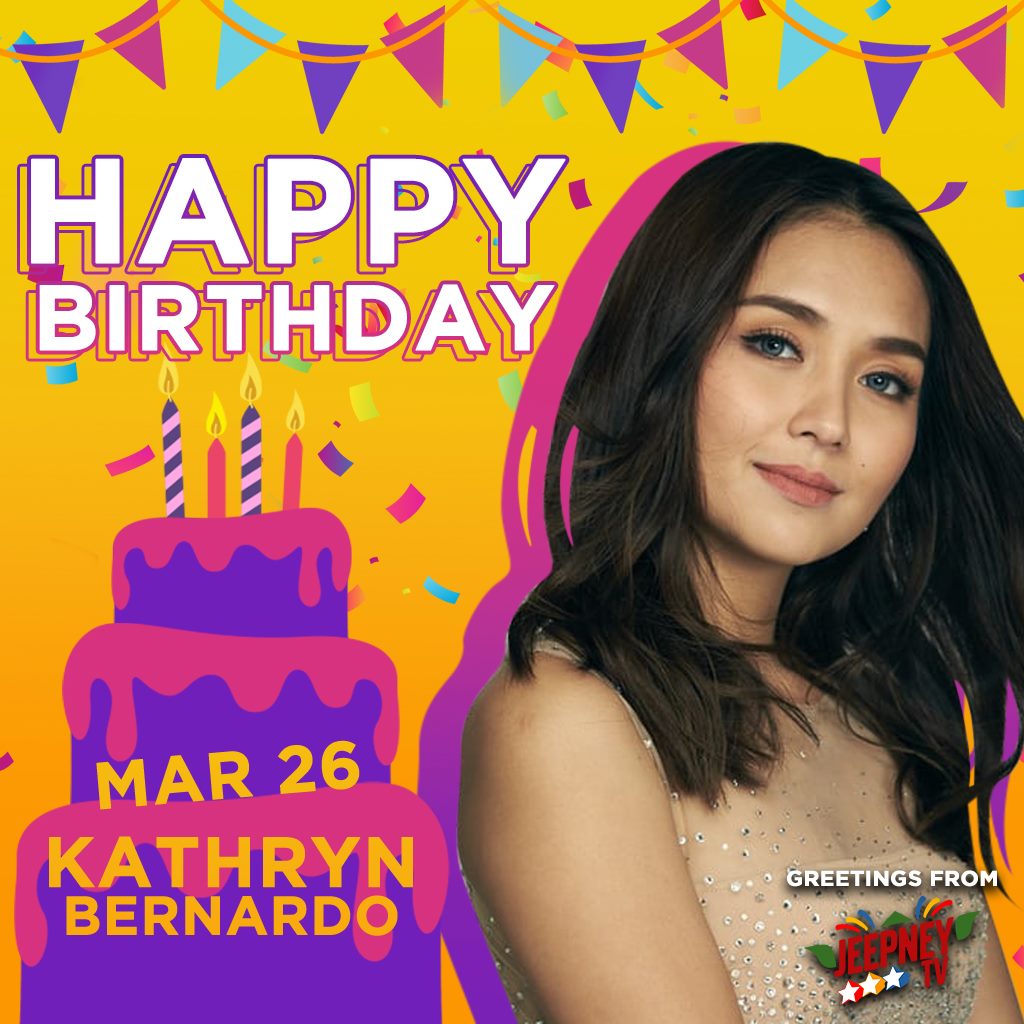 JeepneyTV's tweet photo. Happy birthday Kathryn Bernardo! 🎂🎉

Greetings from Jeepney TV https://t.co/sOkYPu3GK1