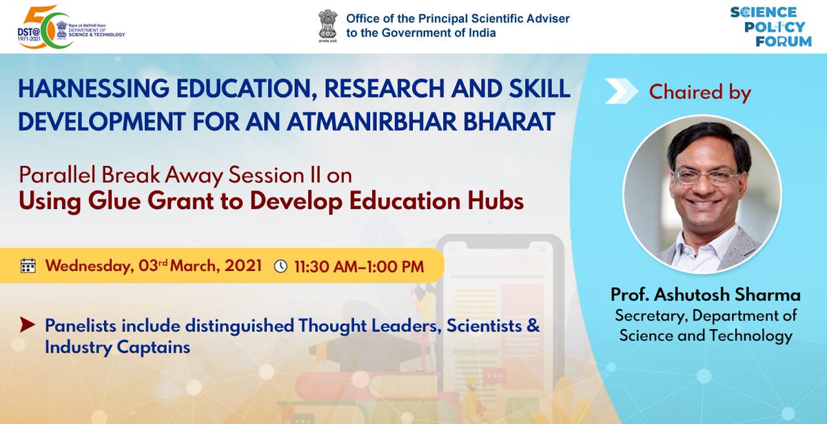 guptaakhilesh63's tweet photo. Panel discussion on 'Using Glue Grant to Develop Education Hubs' with distinguished Thought leaders chaired by @Ashutos61 , Secretary @IndiaDST on
📆3 March 2021
⏰11:30 Am - 01:30 PM
#Watchlive on:
➡️ https://t.co/kX3L9FB2HP
➡️ https://t.co/3jzTjxCYxP https://t.co/aZcHZG45Wt https://t.co/oOkxhFKPZz