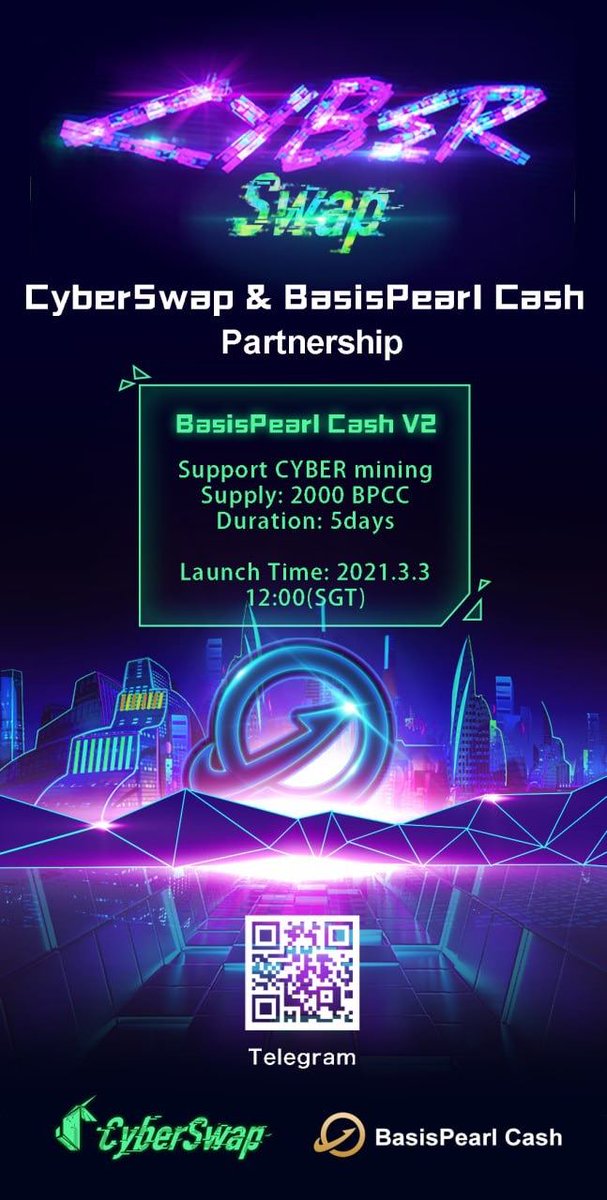 CyberSwap partnership project Basis Pearl Cash V2 will officially launch at 2021-3-3 12:00 SGT!

🚀Website: basispearl.cash
🚀TG: t.me/BasisPearl_Cash
🚀Github: github.com/basispearl/bas…
🚀Introduction: docs.basispearl.cash